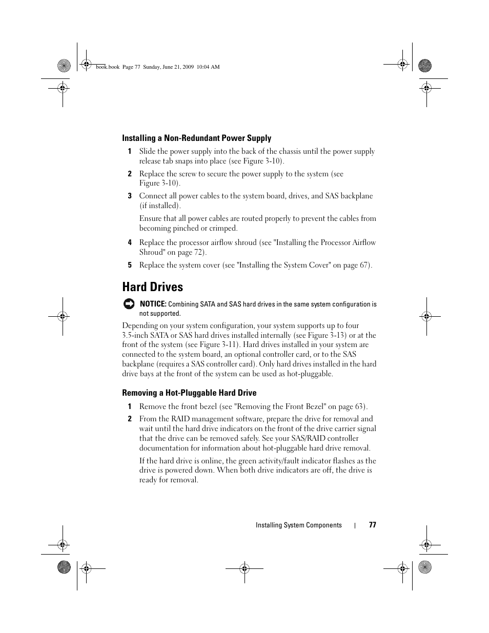 Installing a non-redundant power supply, Hard drives, Removing a hot-pluggable hard drive | Dell PowerEdge T300 User Manual | Page 77 / 194