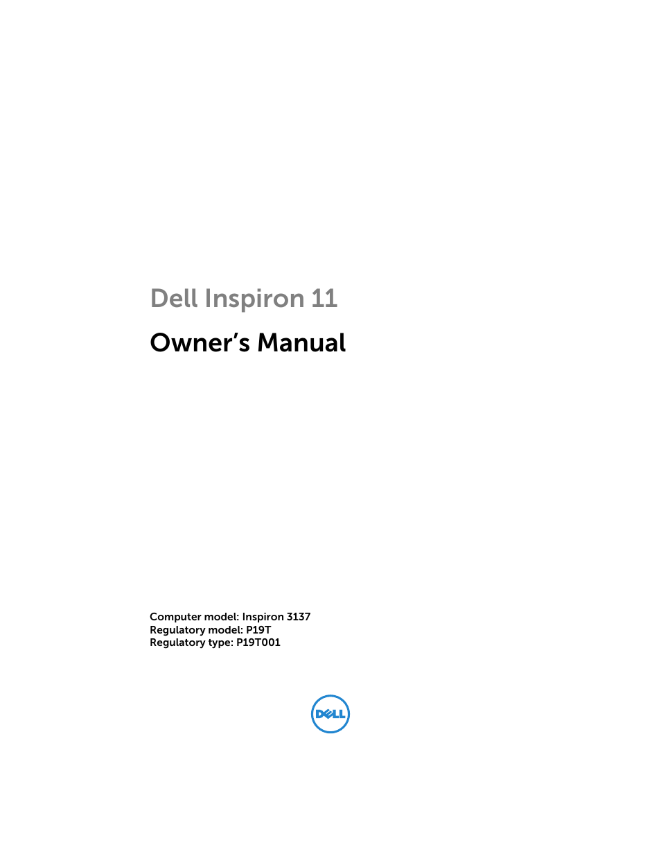 Dell Inspiron 11 (3137, Mid 2013) User Manual | 49 pages
