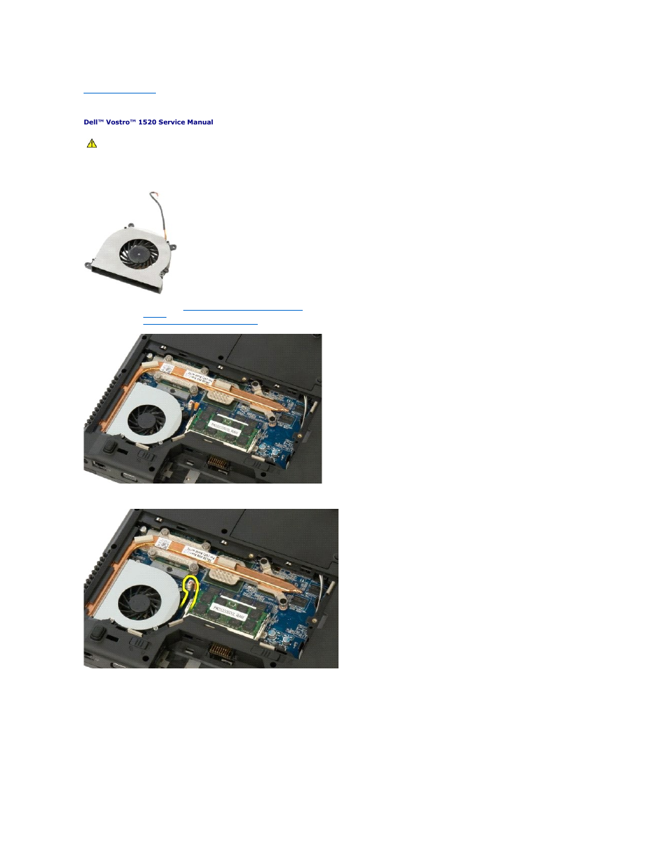 Removing the fan | Dell Vostro 1520 (Early 2009) User Manual | Page 32 / 76