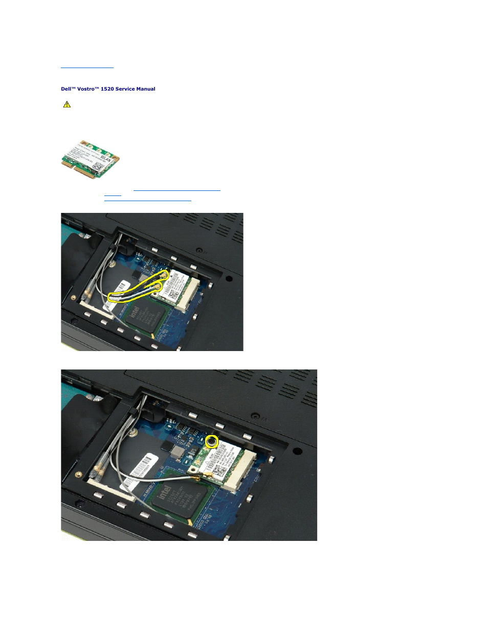 Wireless local area network (wlan) card, Removing the wlan card | Dell Vostro 1520 (Early 2009) User Manual | Page 68 / 76