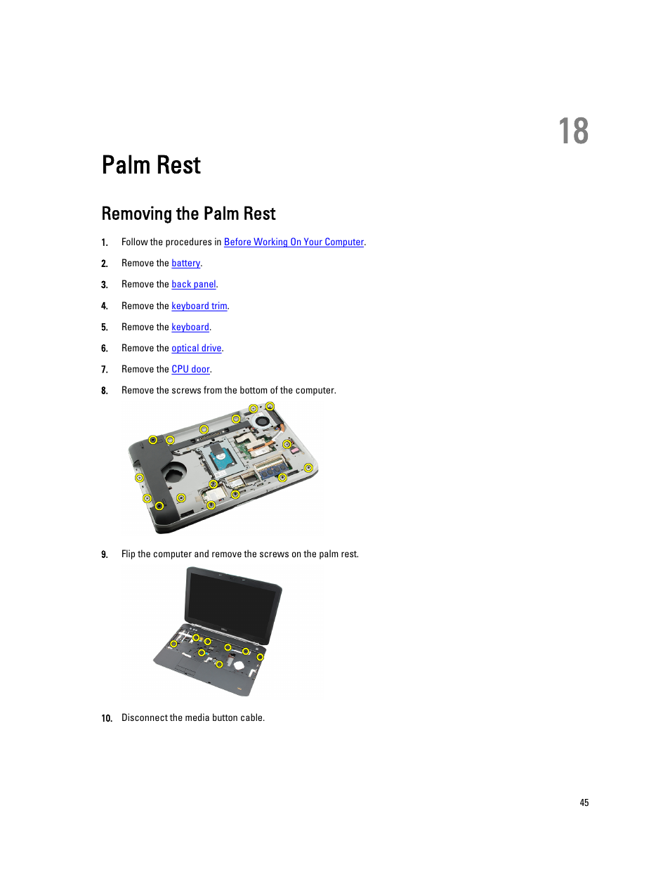 Palm rest, Removing the palm rest, 18 palm rest | Dell Latitude E5520 (Early 2011) User Manual | Page 45 / 111