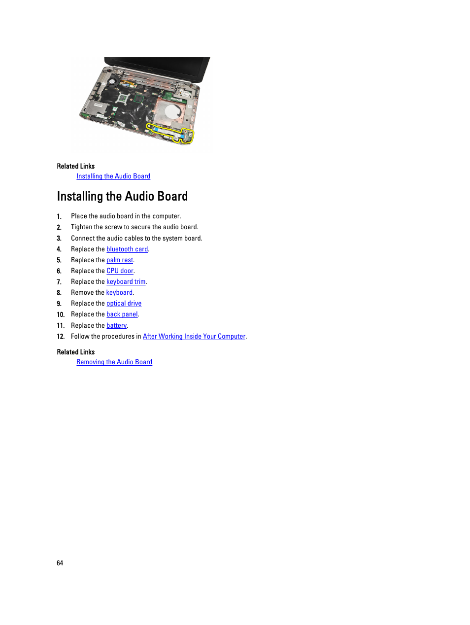 Installing the audio board, Replace the, Audio board | Dell Latitude E5520 (Early 2011) User Manual | Page 64 / 111
