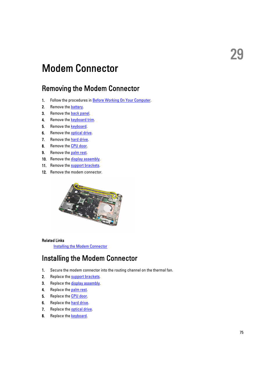 Modem connector, Removing the modem connector, Installing the modem connector | 29 modem connector | Dell Latitude E5520 (Early 2011) User Manual | Page 75 / 111