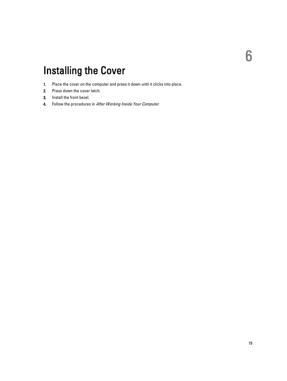 Installing the cover, 6 installing the cover | Dell Precision R7610 (Mid 2013) User Manual | Page 19 / 123