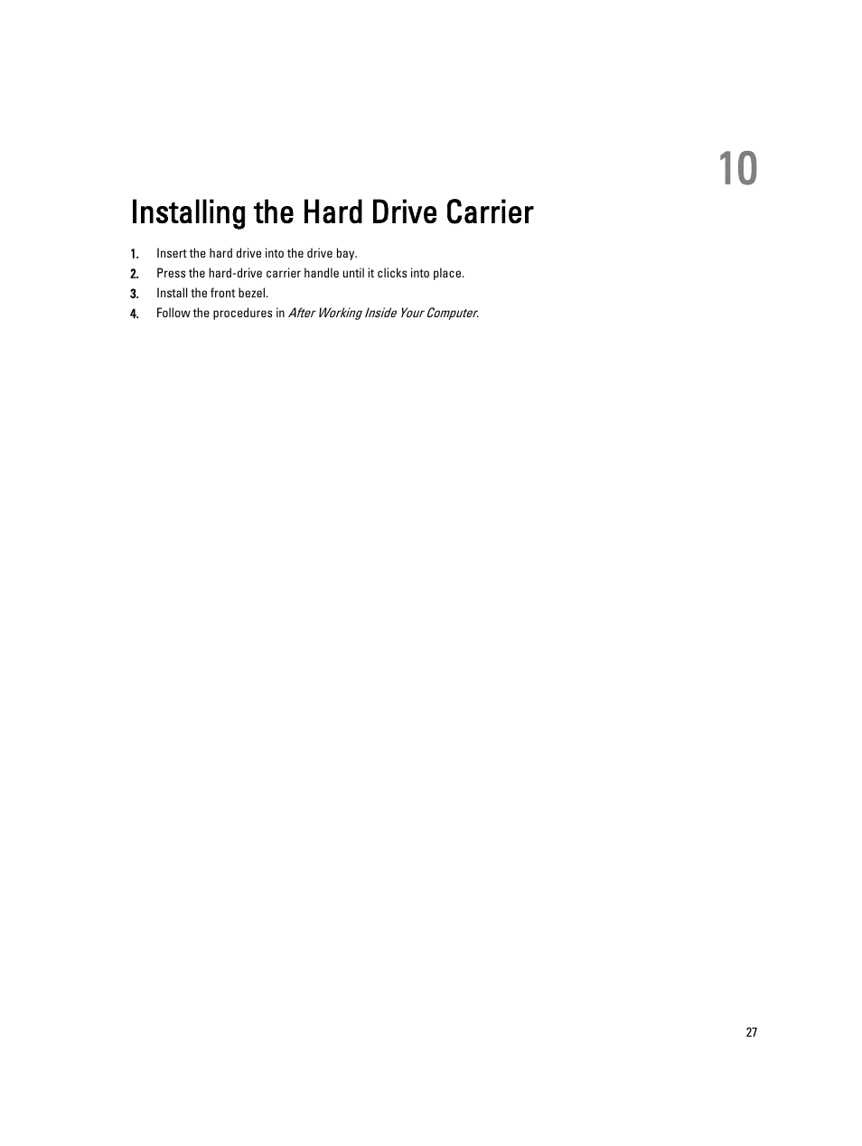 Installing the hard drive carrier, 10 installing the hard drive carrier | Dell Precision R7610 (Mid 2013) User Manual | Page 27 / 123