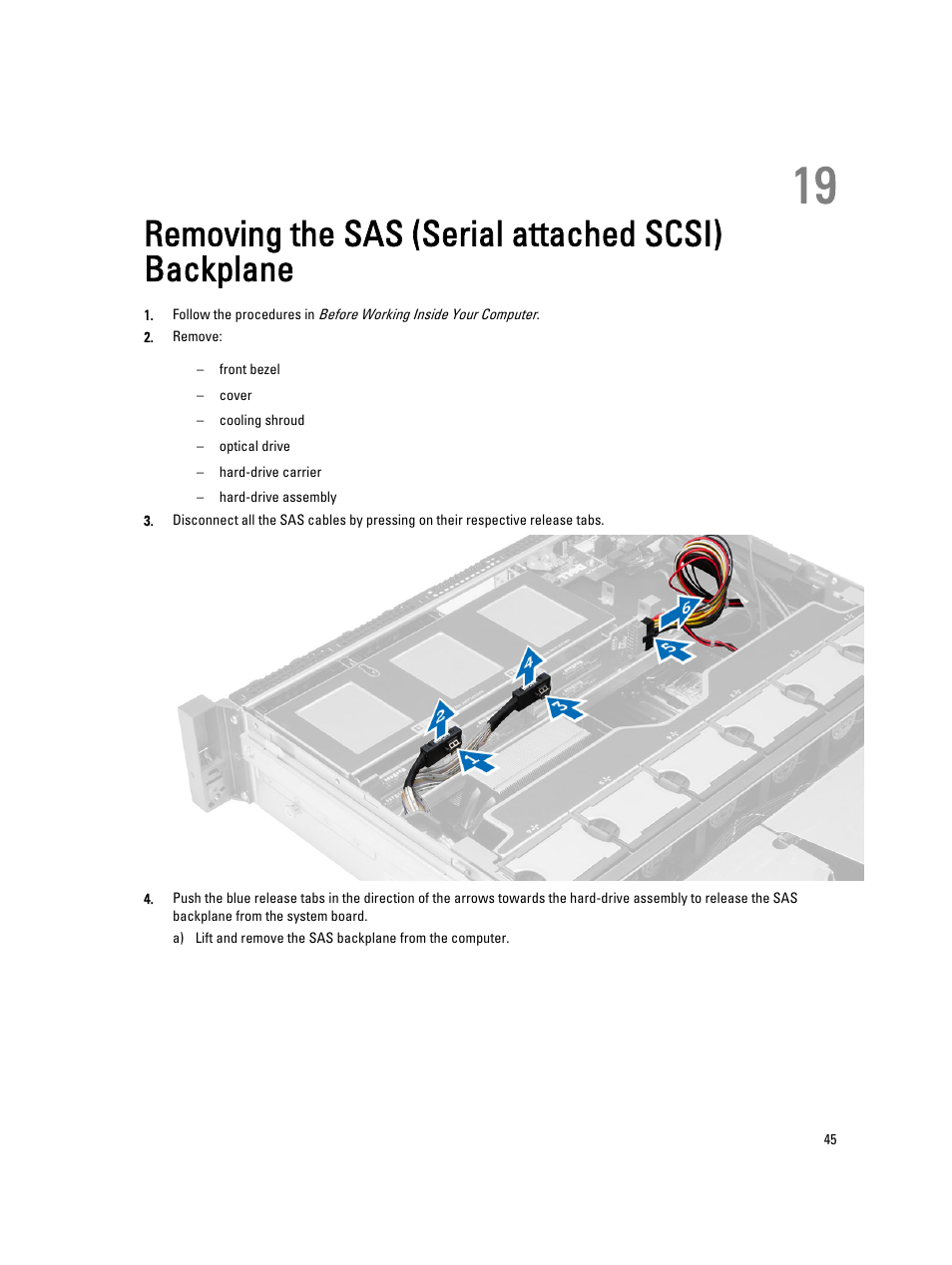 Removing the sas (serial attached scsi) backplane | Dell Precision R7610 (Mid 2013) User Manual | Page 45 / 123
