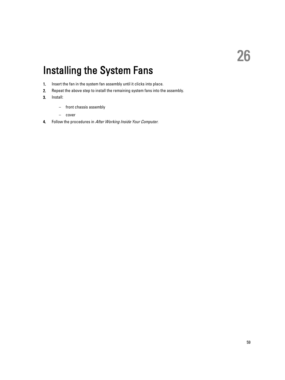 Installing the system fans, 26 installing the system fans | Dell Precision R7610 (Mid 2013) User Manual | Page 59 / 123