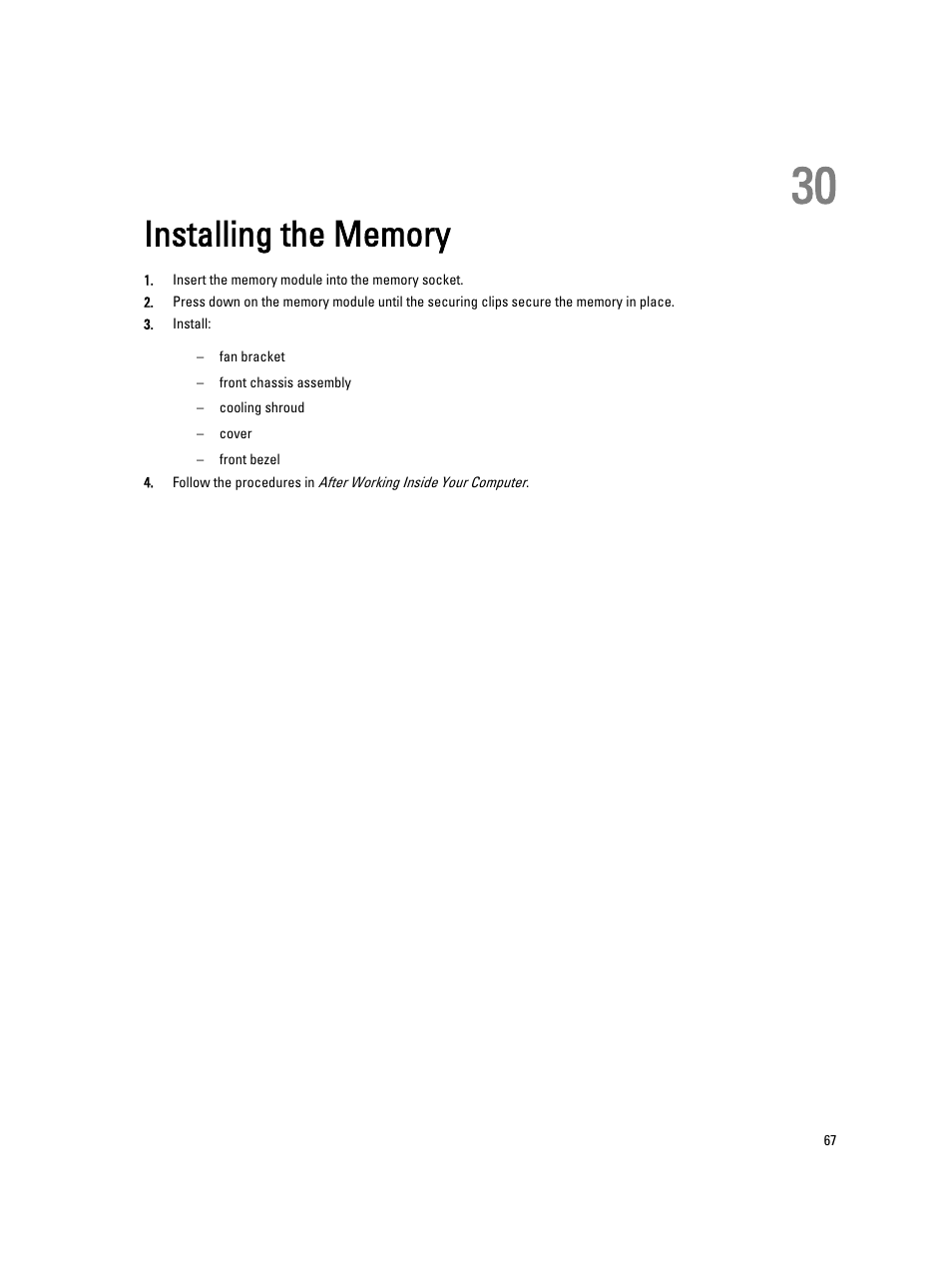 Installing the memory, 30 installing the memory | Dell Precision R7610 (Mid 2013) User Manual | Page 67 / 123
