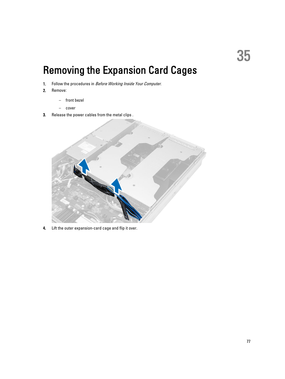 Removing the expansion card cages, 35 removing the expansion card cages | Dell Precision R7610 (Mid 2013) User Manual | Page 77 / 123