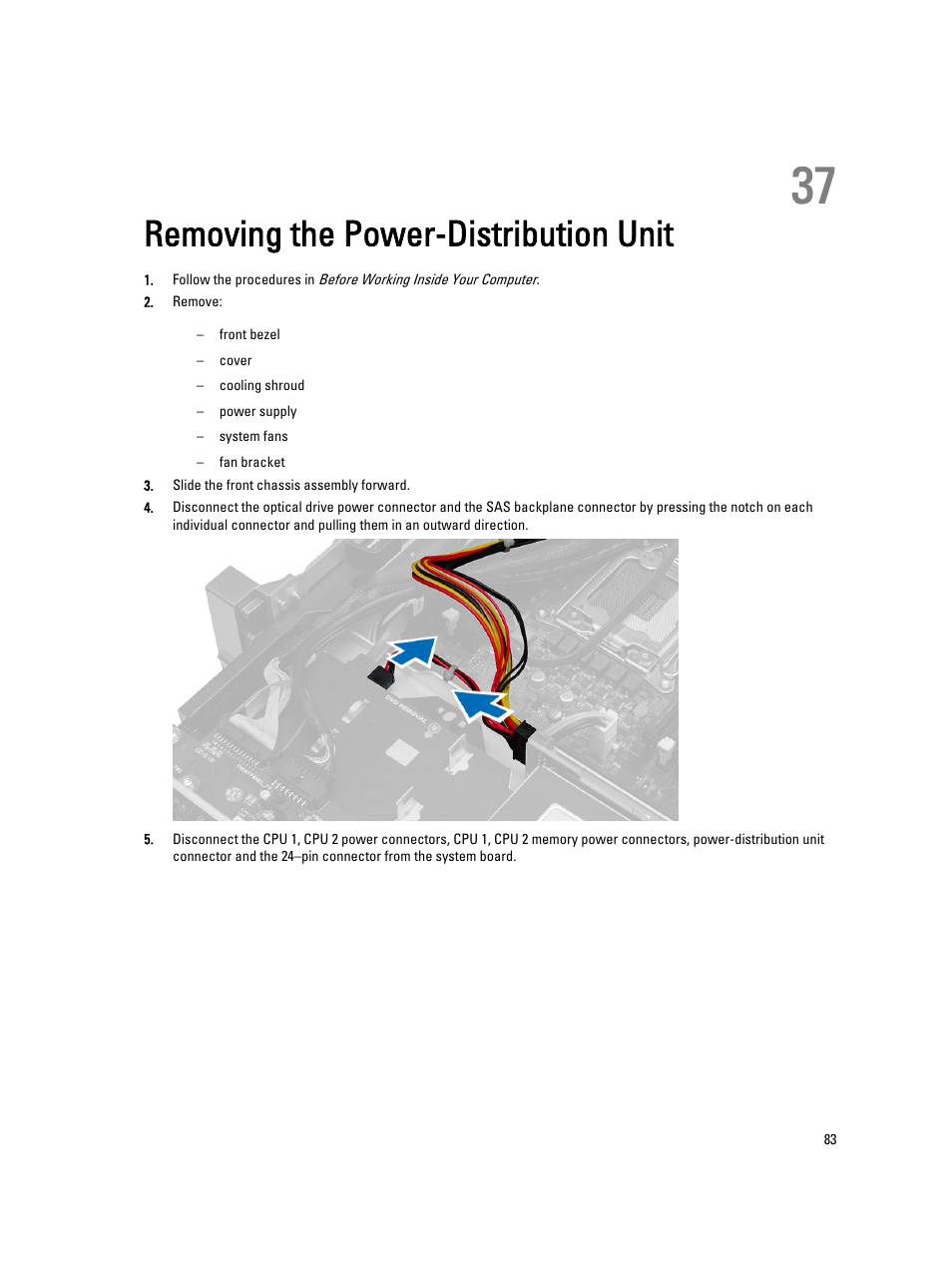 Removing the power-distribution unit, 37 removing the power-distribution unit | Dell Precision R7610 (Mid 2013) User Manual | Page 83 / 123