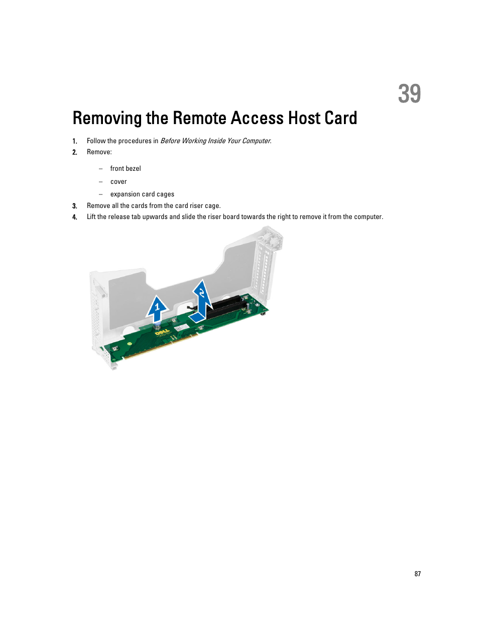Removing the remote access host card, 39 removing the remote access host card | Dell Precision R7610 (Mid 2013) User Manual | Page 87 / 123