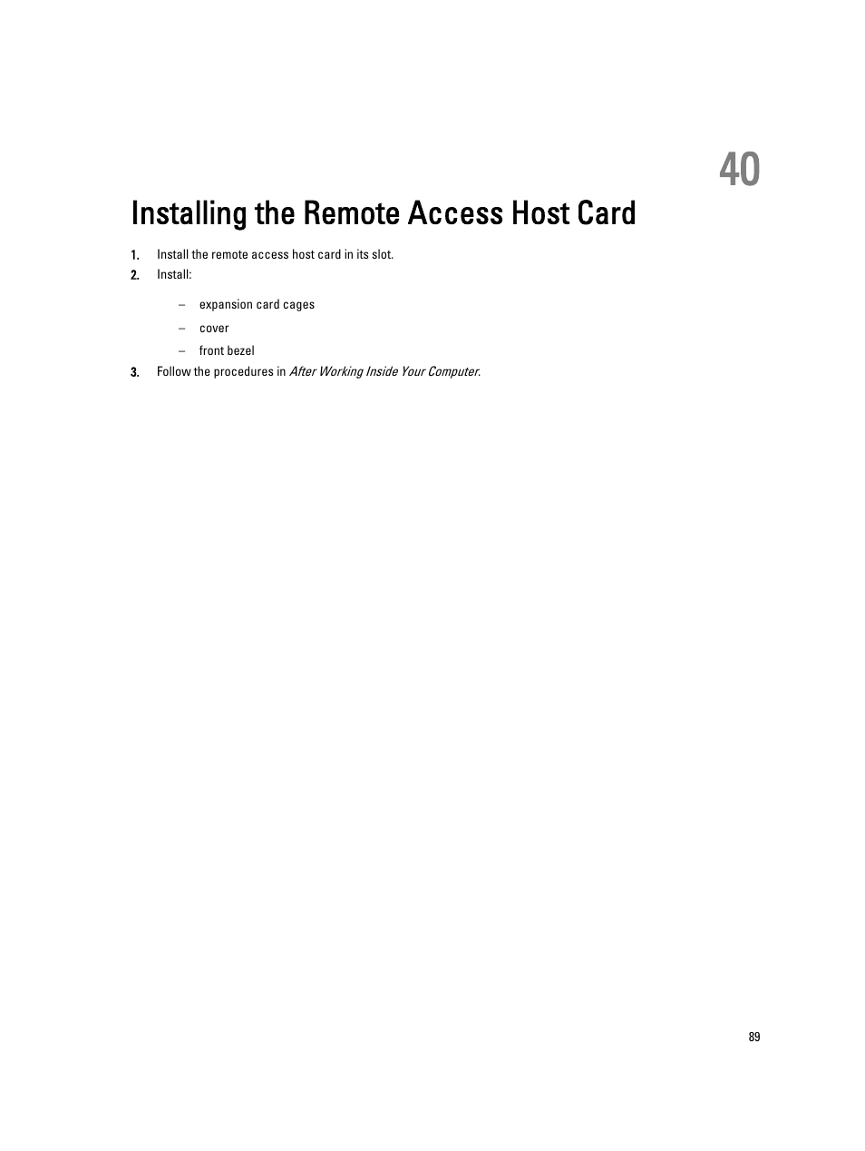 Installing the remote access host card, 40 installing the remote access host card | Dell Precision R7610 (Mid 2013) User Manual | Page 89 / 123