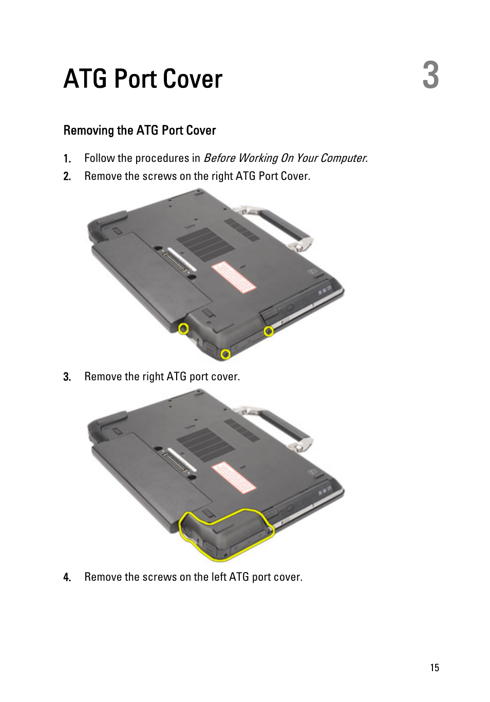 Atg port cover, Removing the atg port cover, 3 atg port cover | Dell Latitude E6420 (Early 2011) User Manual | Page 15 / 145