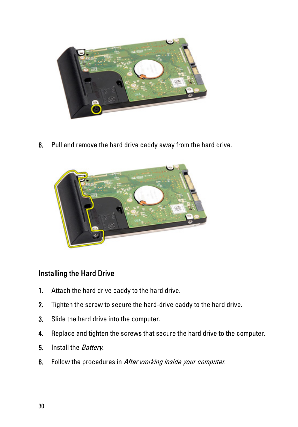 Installing the hard drive | Dell Latitude E6420 (Early 2011) User Manual | Page 30 / 145