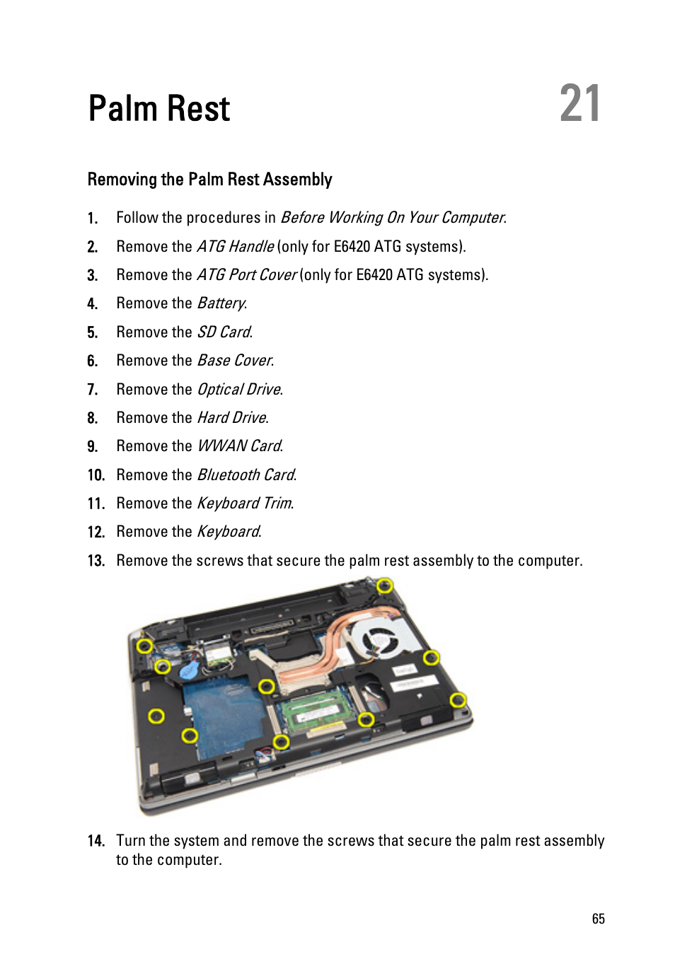 Palm rest, Removing the palm rest assembly, 21 palm rest | Dell Latitude E6420 (Early 2011) User Manual | Page 65 / 145