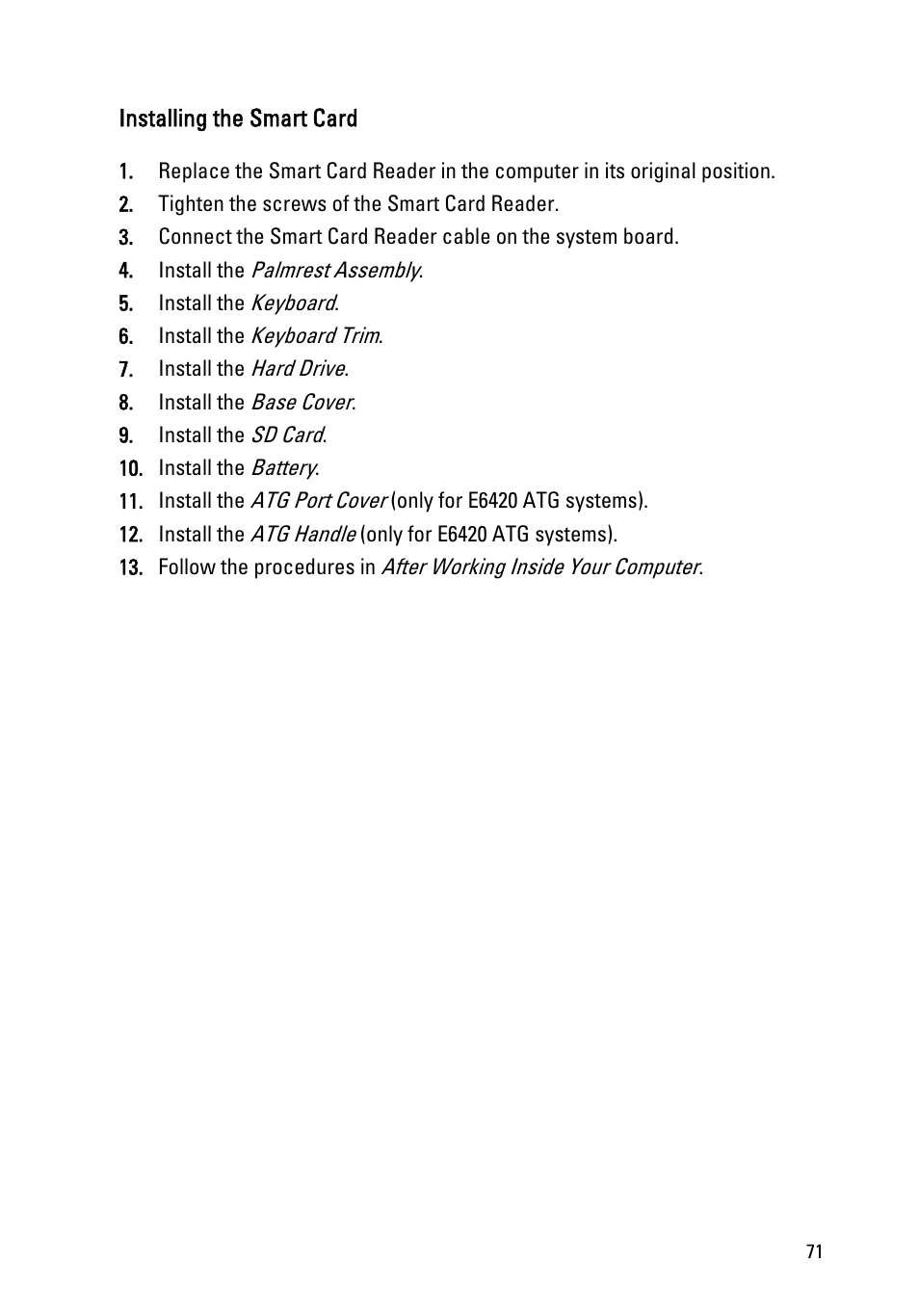Installing the smart card | Dell Latitude E6420 (Early 2011) User Manual | Page 71 / 145