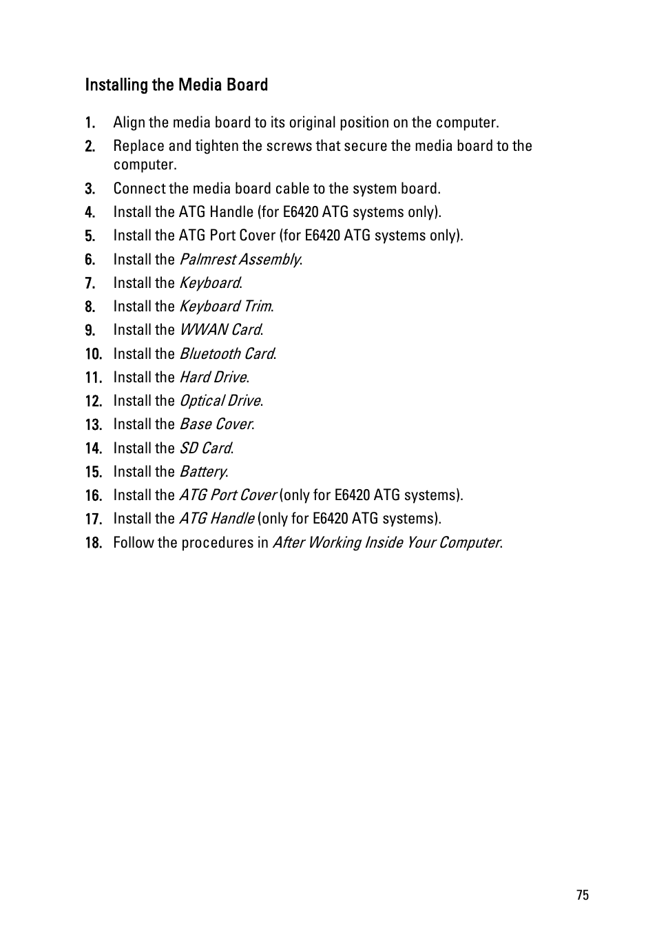 Installing the media board | Dell Latitude E6420 (Early 2011) User Manual | Page 75 / 145