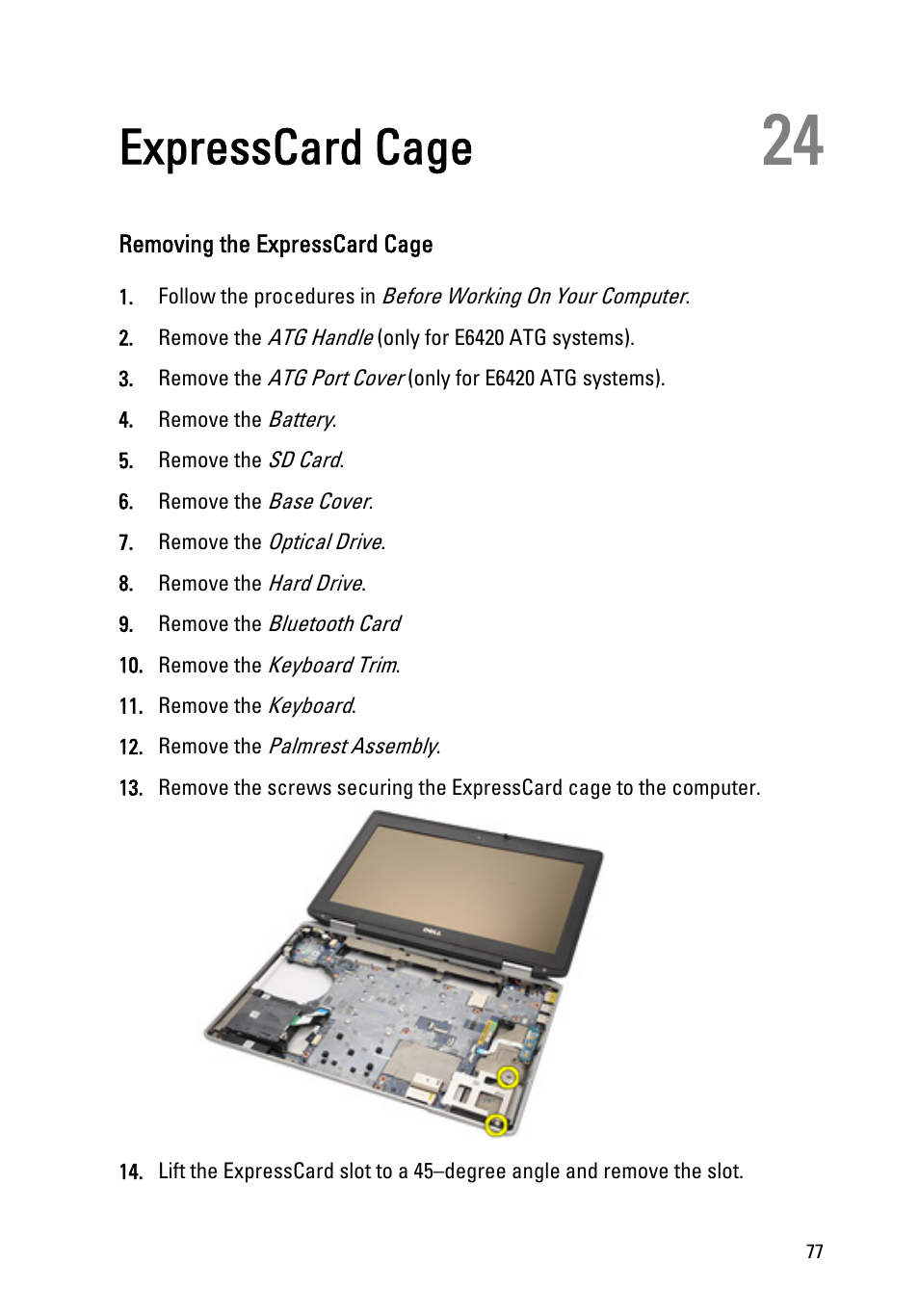 Expresscard cage, Removing the expresscard cage, 24 expresscard cage | Dell Latitude E6420 (Early 2011) User Manual | Page 77 / 145
