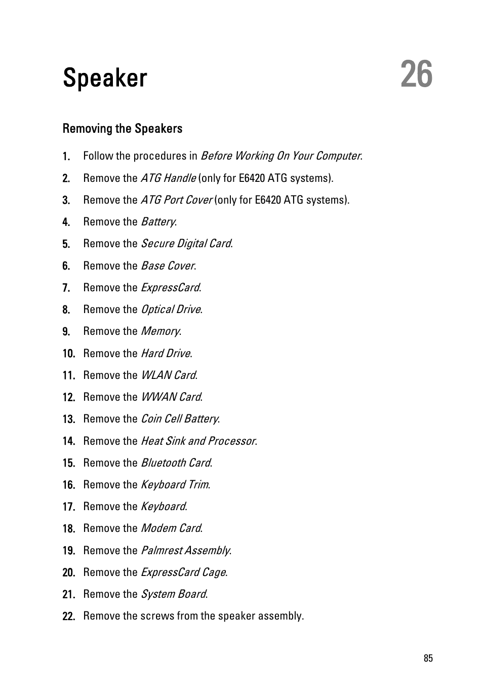 Speaker, Removing the speakers, 26 speaker | Dell Latitude E6420 (Early 2011) User Manual | Page 85 / 145