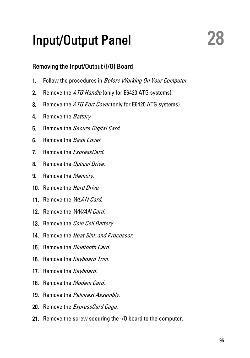 Input/output panel, Removing the input/output (i/o) board, 28 input/output panel | Dell Latitude E6420 (Early 2011) User Manual | Page 95 / 145