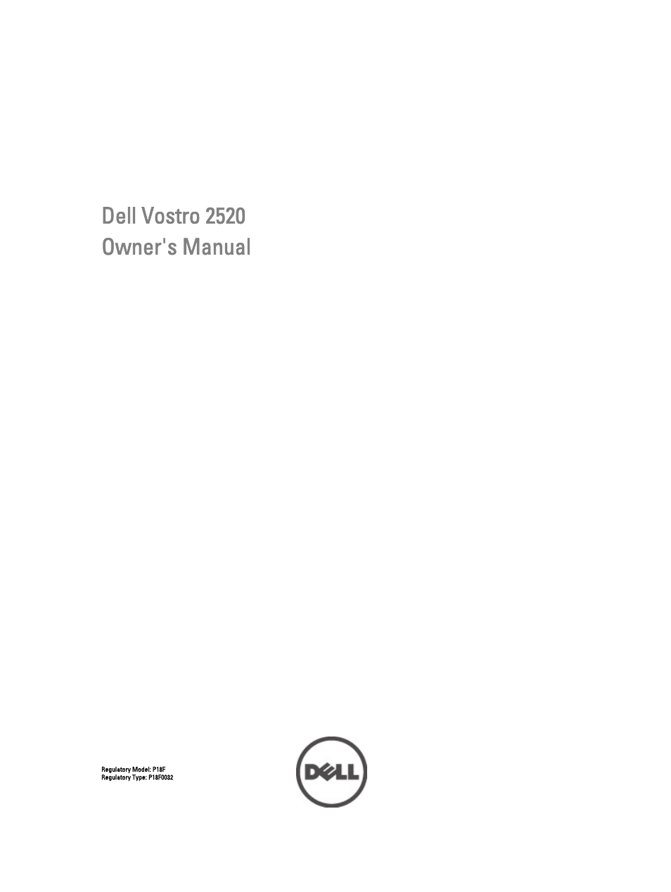 Dell Vostro 2520 (Mid 2012) User Manual | 55 pages