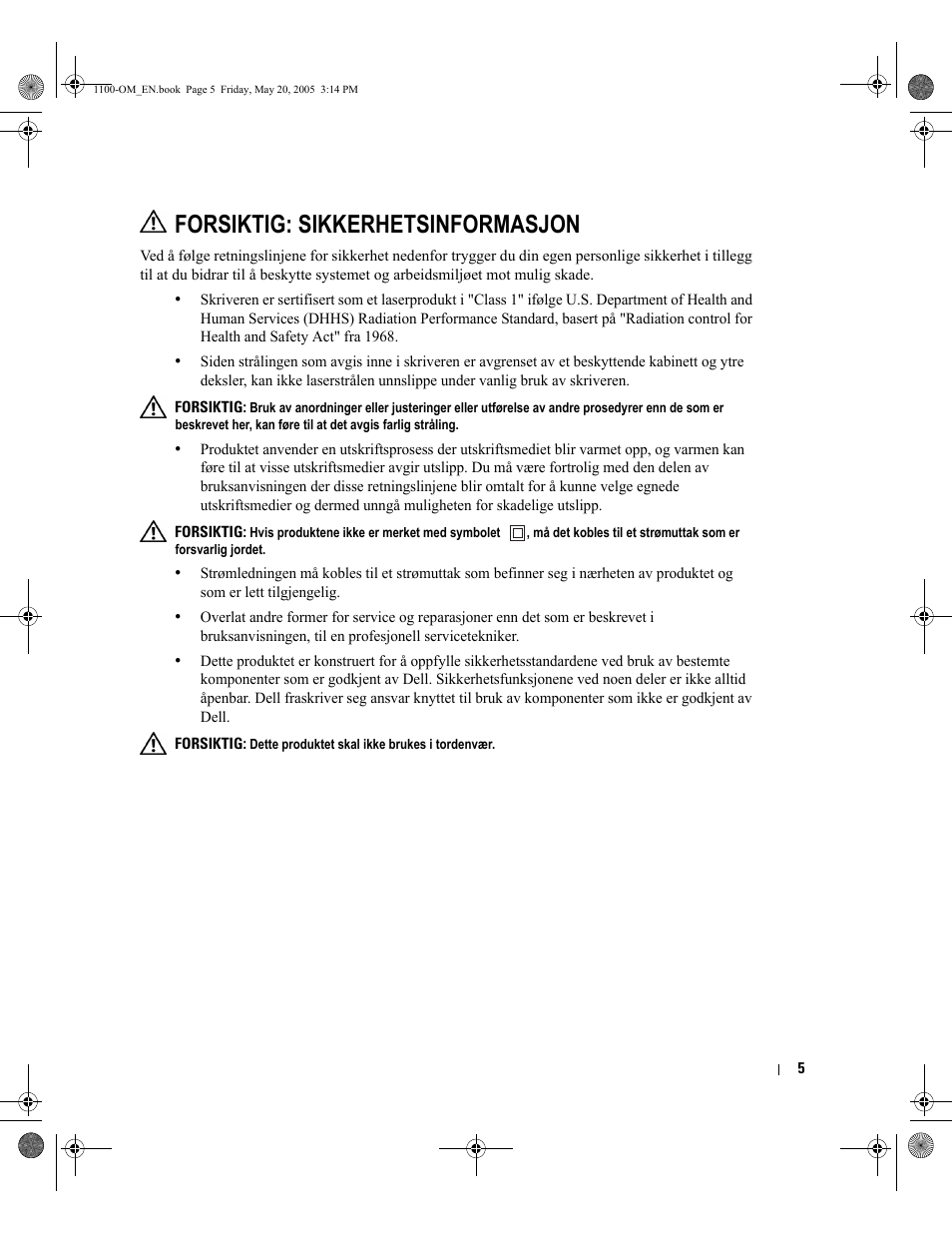 Forsiktig: sikkerhetsinformasjon | Dell 1100 Laser Mono Printer User Manual | Page 13 / 95