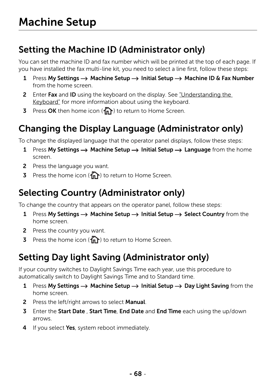 Machine setup, Setting the machine id (administrator only), Changing the display language (administrator only) | Selecting country (administrator only), Setting day light saving (administrator only) | Dell B2375dfw Mono Multifunction Printer User Manual | Page 69 / 359