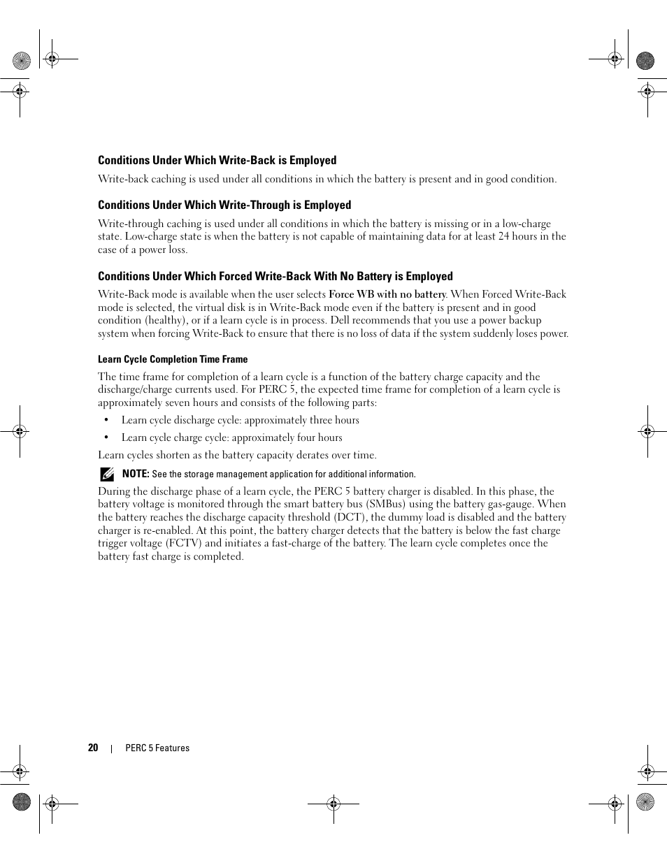 Conditions under which write-back is employed, Conditions under which write-through is employed | Dell PowerEdge RAID Controller 5i User Manual | Page 22 / 112