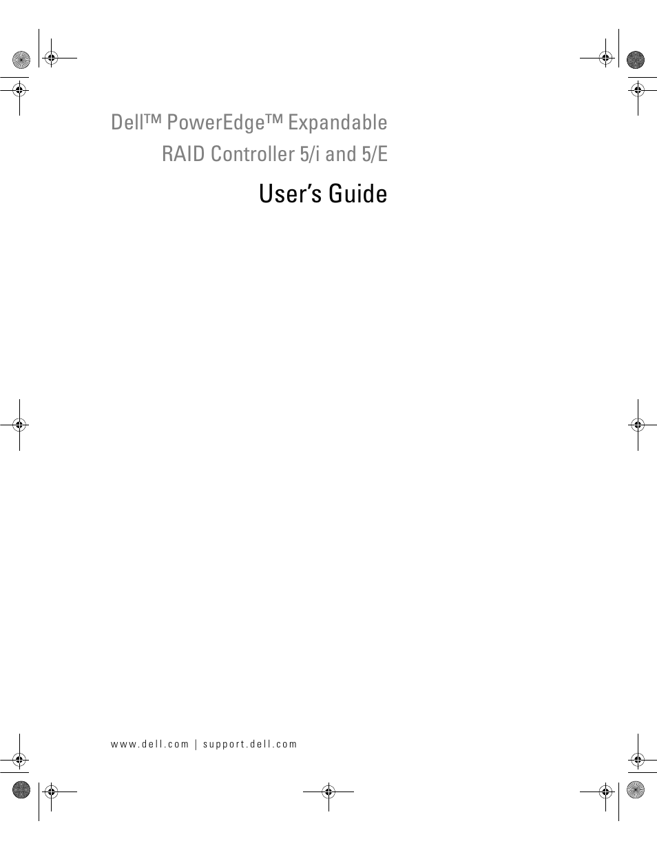 User’s guide | Dell PowerEdge RAID Controller 5i User Manual | Page 3 / 112
