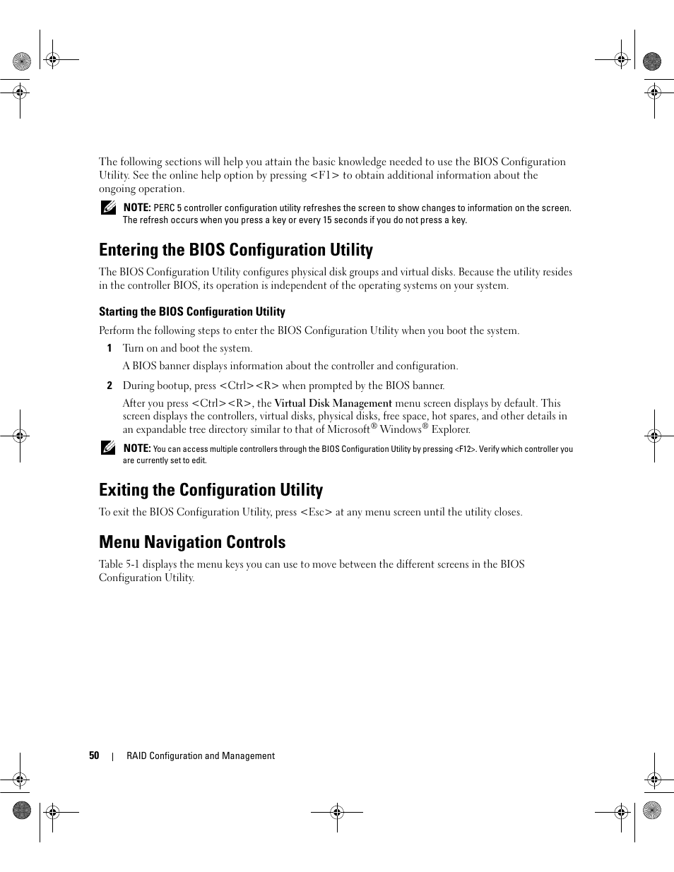 Entering the bios configuration utility, Starting the bios configuration utility, Exiting the configuration utility | Menu navigation controls | Dell PowerEdge RAID Controller 5i User Manual | Page 52 / 112