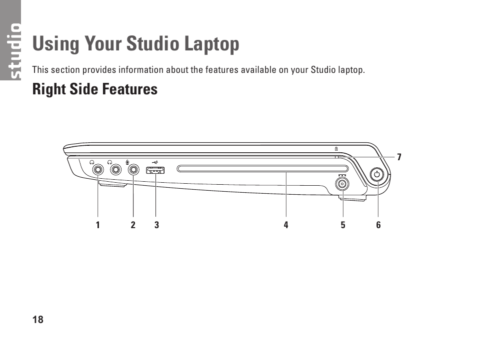 Using your studio laptop, Right side features | Dell Studio 1458 (Early 2010) User Manual | Page 20 / 94