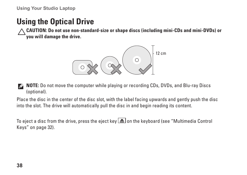 Using the optical drive | Dell Studio 1458 (Early 2010) User Manual | Page 40 / 94
