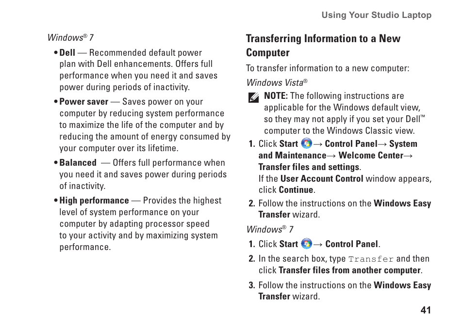 Transferring information to a new computer | Dell Studio 1458 (Early 2010) User Manual | Page 43 / 94