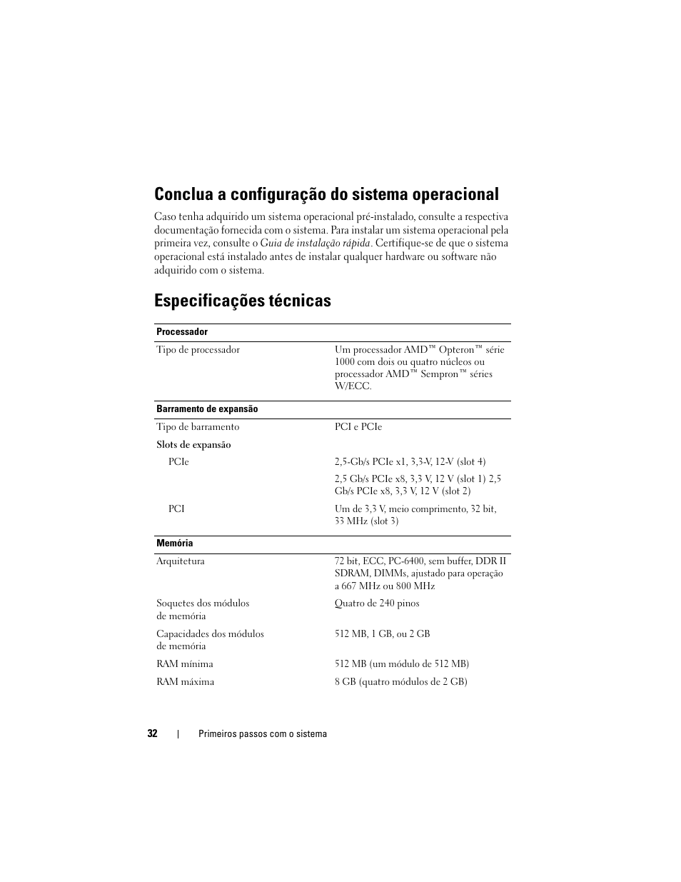 Conclua a configuração do sistema operacional, Especificações técnicas | Dell PowerEdge T105 User Manual | Page 34 / 50