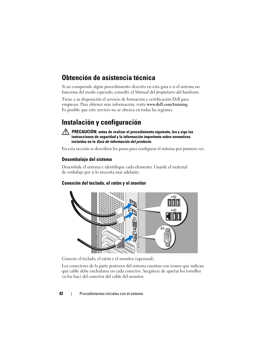Obtención de asistencia técnica, Instalación y configuración, Desembalaje del sistema | Conexión del teclado, el ratón y el monitor | Dell PowerEdge T105 User Manual | Page 44 / 50