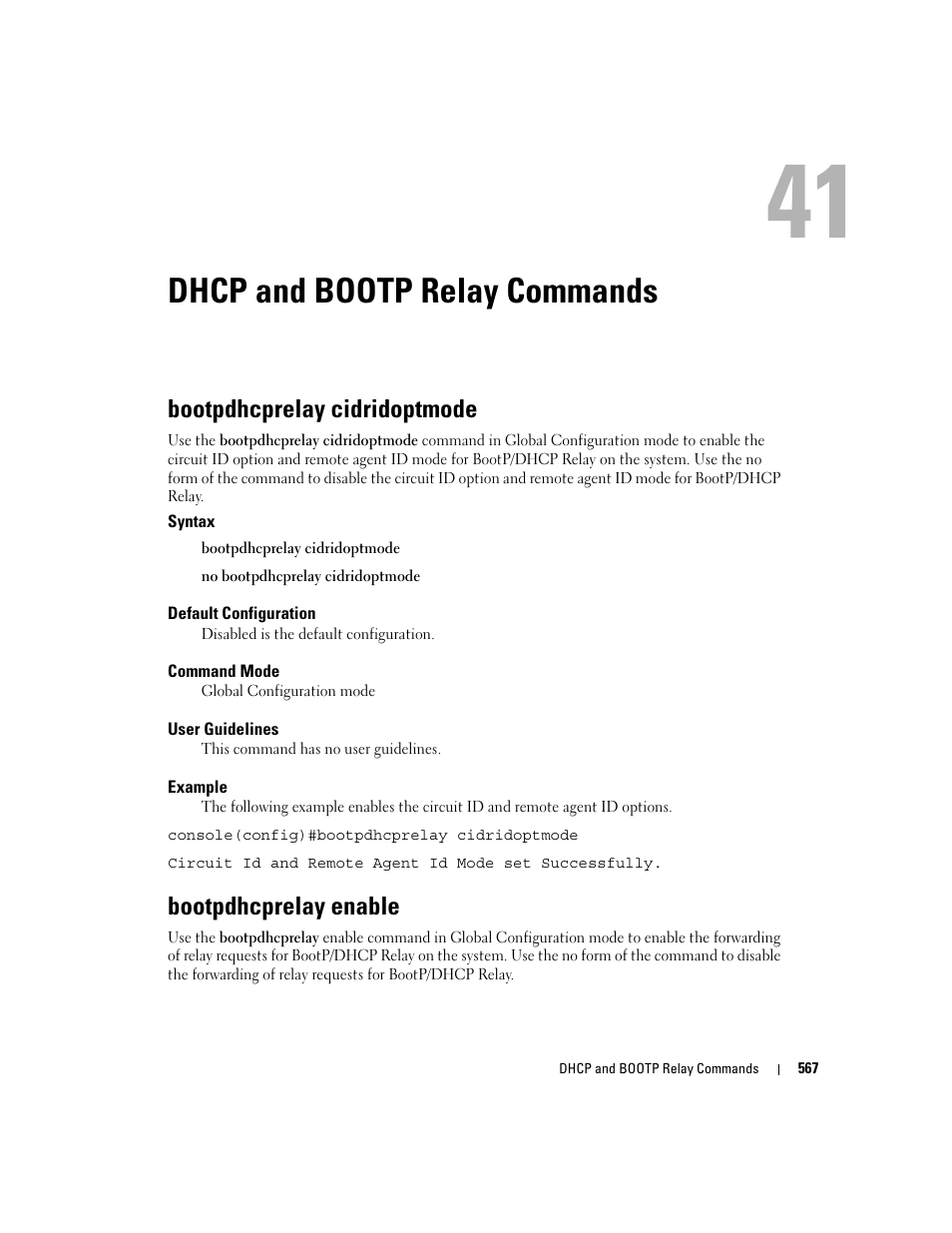 Dhcp and bootp relay commands, Bootpdhcprelay cidridoptmode, Bootpdhcprelay enable | 41 dhcp and bootp relay commands | Dell PowerEdge M805 User Manual | Page 567 / 808