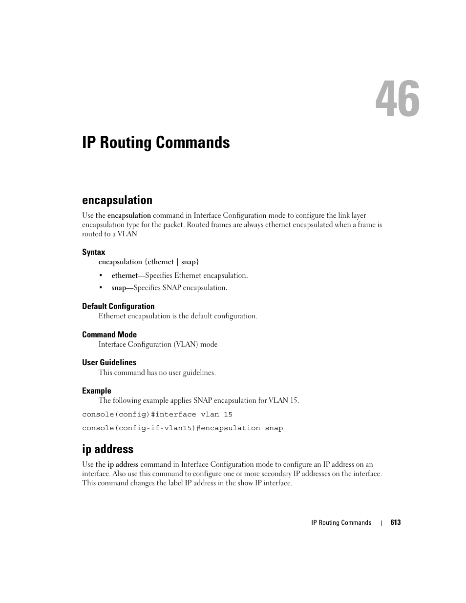 Ip routing commands, Encapsulation, Ip address | 46 ip routing commands | Dell PowerEdge M805 User Manual | Page 609 / 808