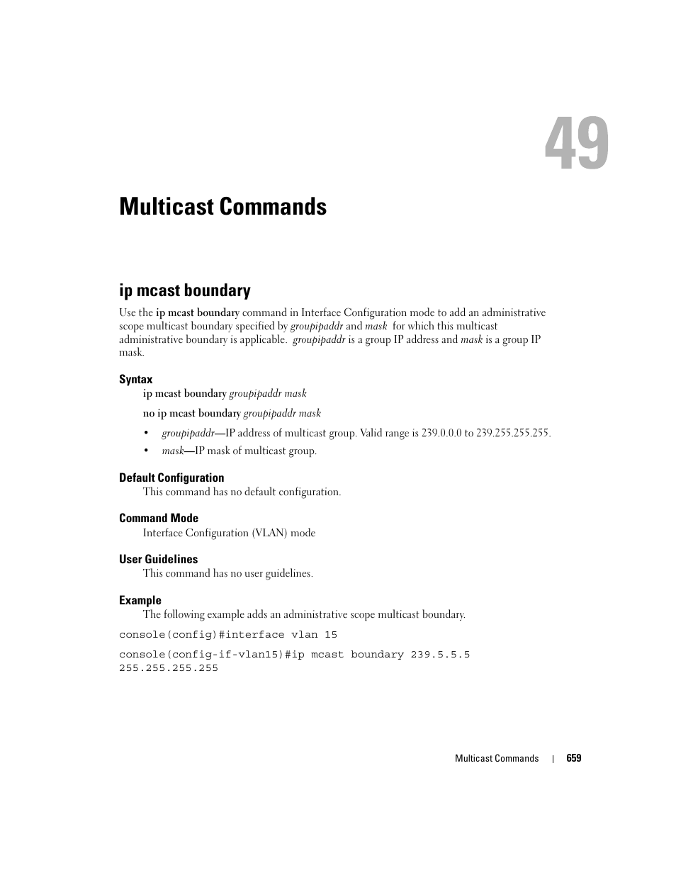 Multicast commands, Ip mcast boundary, 49 multicast commands | Dell PowerEdge M805 User Manual | Page 653 / 808