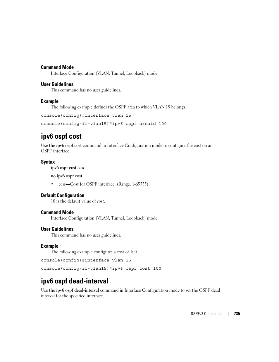 Ipv6 ospf cost, Ipv6 ospf dead-interval | Dell PowerEdge M805 User Manual | Page 729 / 808