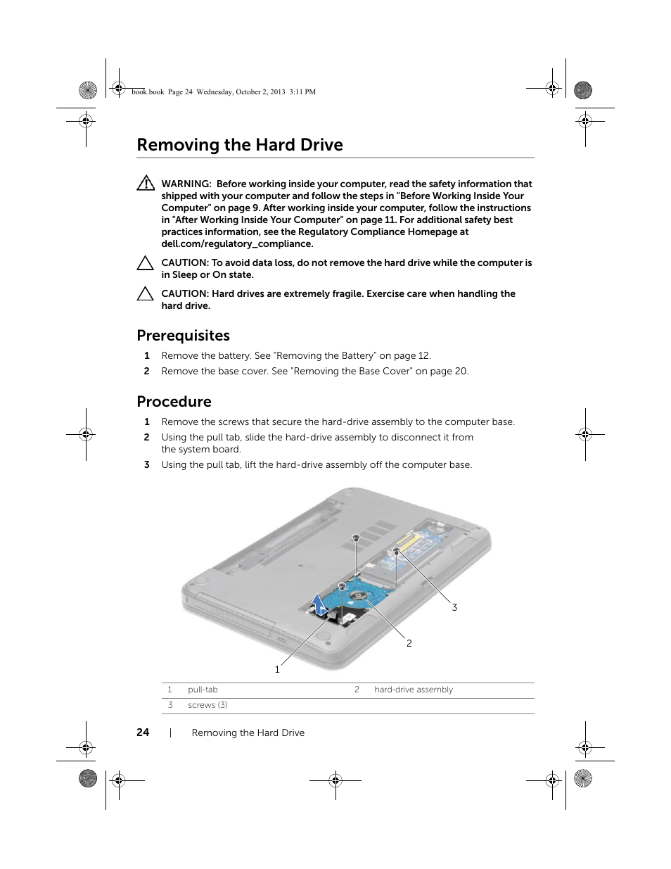 Removing the hard drive, Prerequisites, Procedure | Dell Inspiron M731R (5735, Late 2013) User Manual | Page 24 / 71