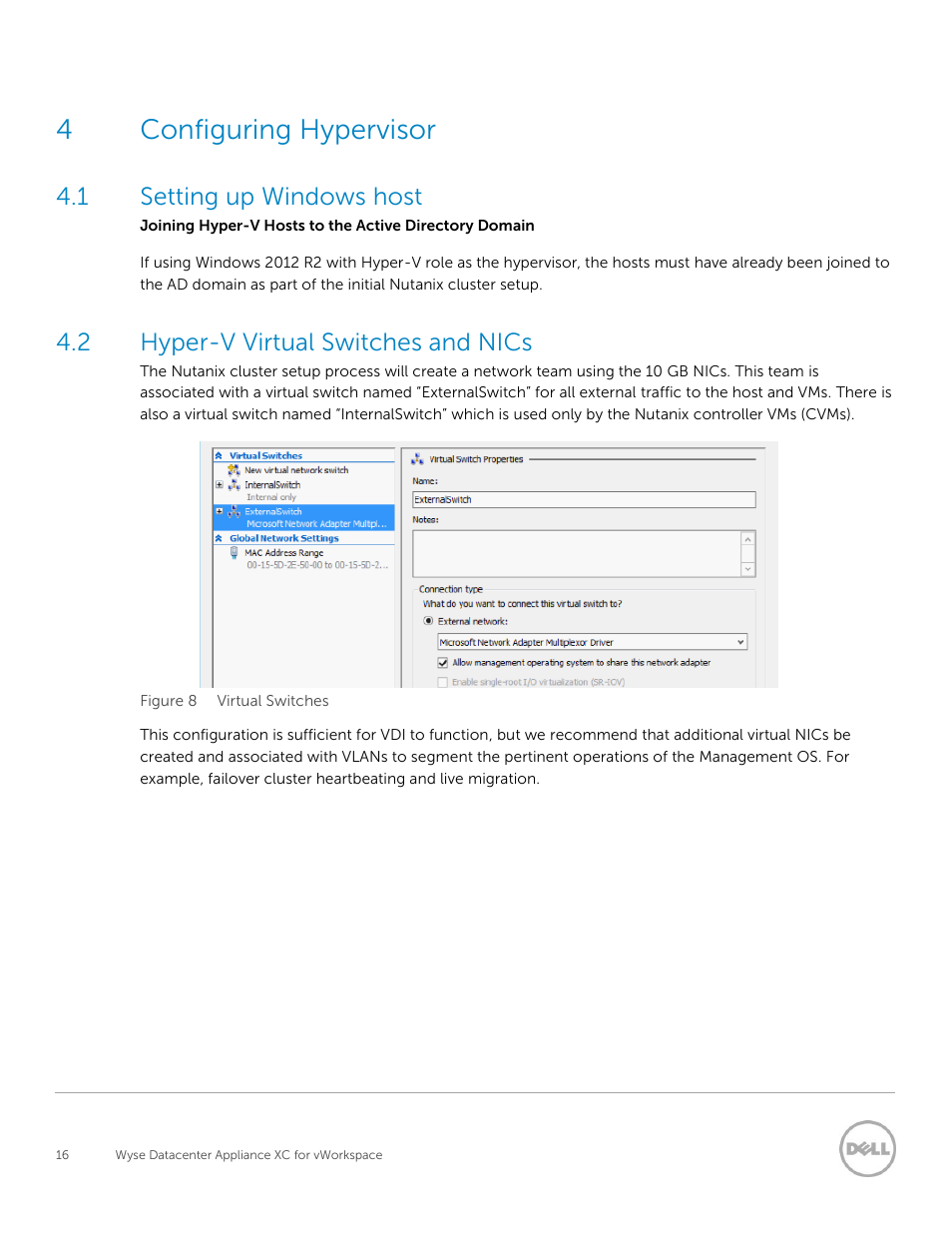 Configuring hypervisor, Setting up windows host, Hyper-v virtual switches and nics | 4configuring hypervisor, 1 setting up windows host, 2 hyper-v virtual switches and nics | Dell XC Web-Scale Converged Appliance User Manual | Page 16 / 81