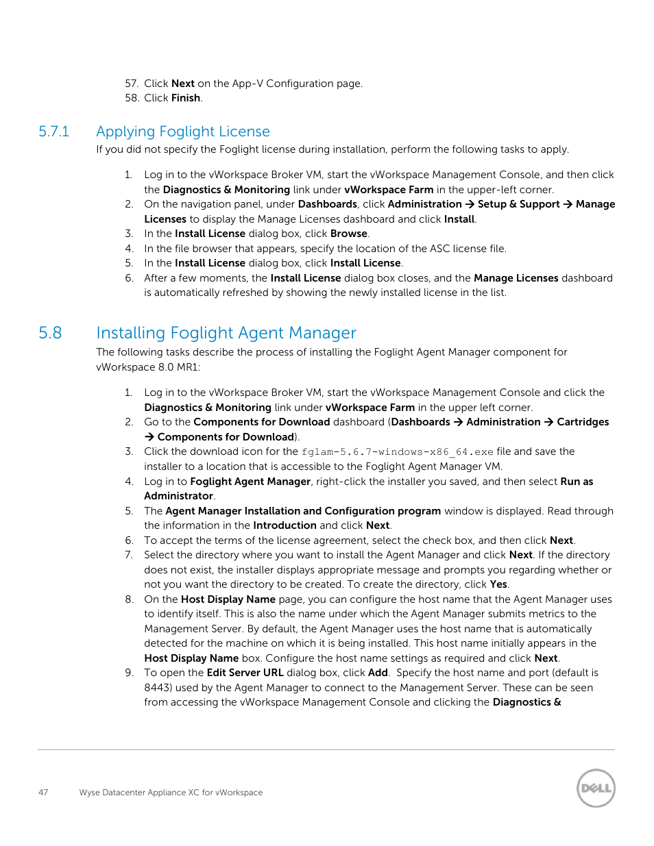 Applying foglight license, Installing foglight agent manager, 8 installing foglight agent manager | 1 applying foglight license | Dell XC Web-Scale Converged Appliance User Manual | Page 47 / 81