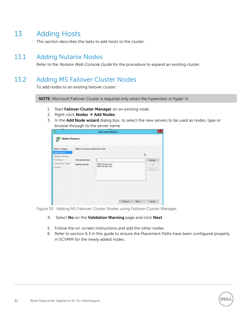 Adding hosts, Adding nutanix nodes, Adding ms failover cluster nodes | 13 adding hosts, 1 adding nutanix nodes, 2 adding ms failover cluster nodes | Dell XC Web-Scale Converged Appliance User Manual | Page 81 / 81