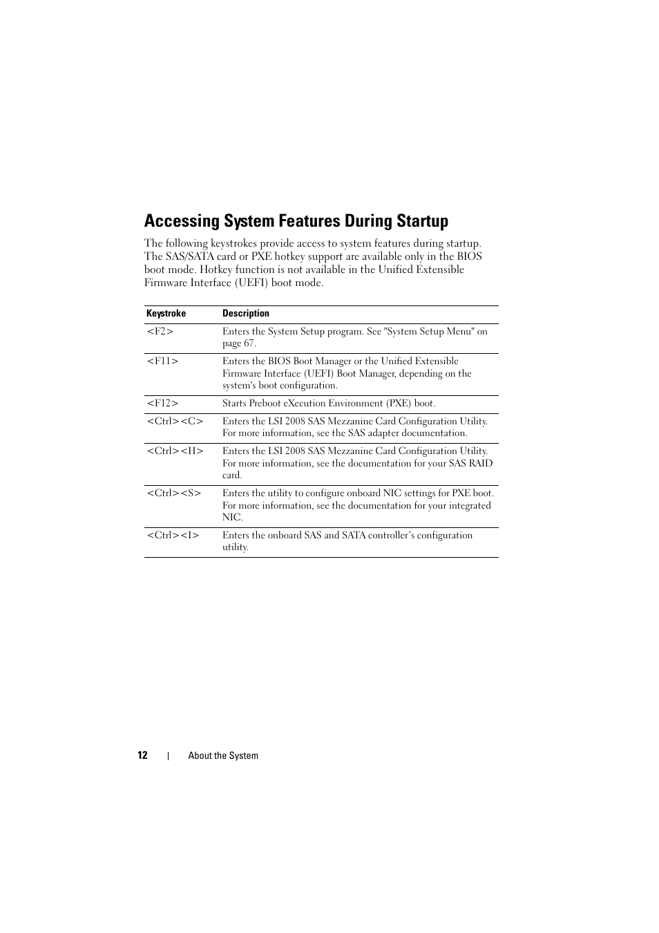 Accessing system features during startup | Dell PowerEdge C8000 User Manual | Page 12 / 294