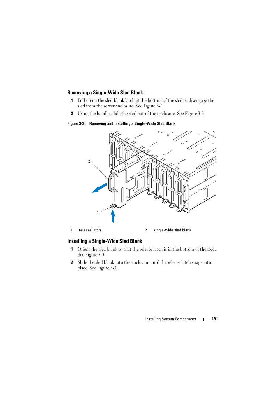 Removing a single-wide sled blank, Installing a single-wide sled blank | Dell PowerEdge C8000 User Manual | Page 191 / 294