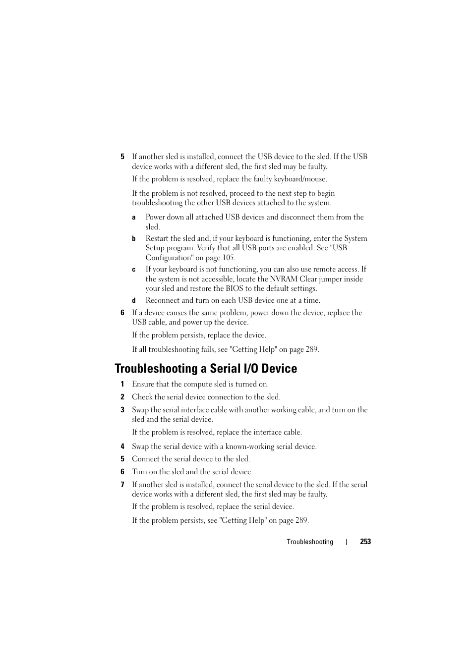 Troubleshooting a serial i/o device, See "troubleshooting a serial | Dell PowerEdge C8000 User Manual | Page 253 / 294