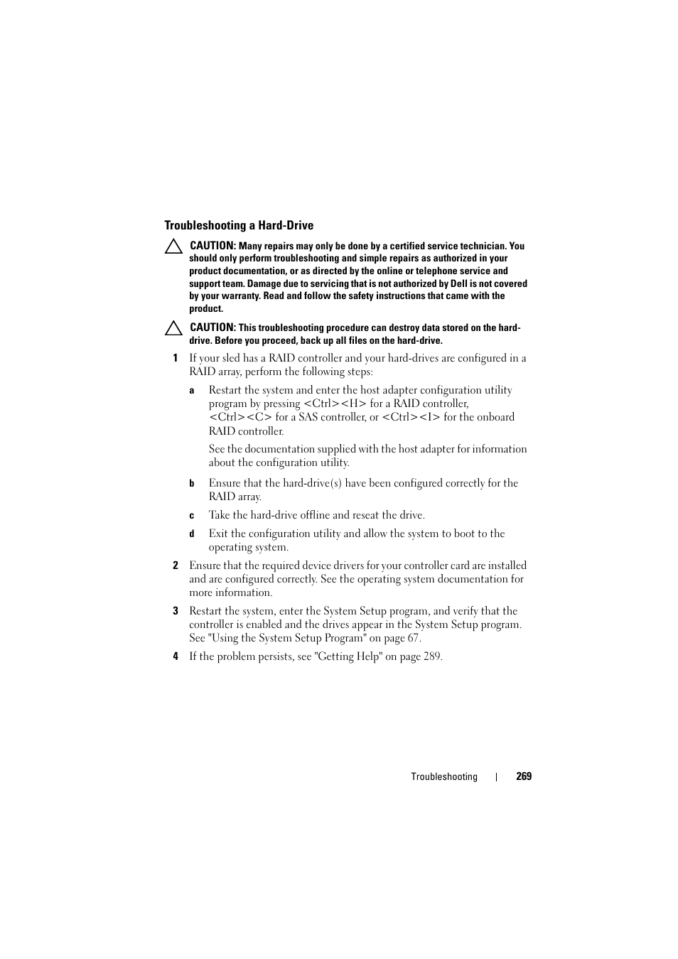 Troubleshooting a hard-drive | Dell PowerEdge C8000 User Manual | Page 269 / 294