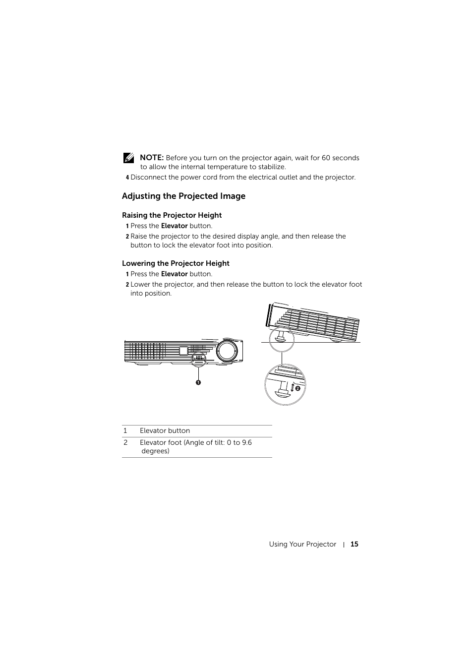Adjusting the projected image, Raising the projector height, Lowering the projector height | Dell Mobile Projector M900HD User Manual | Page 15 / 84