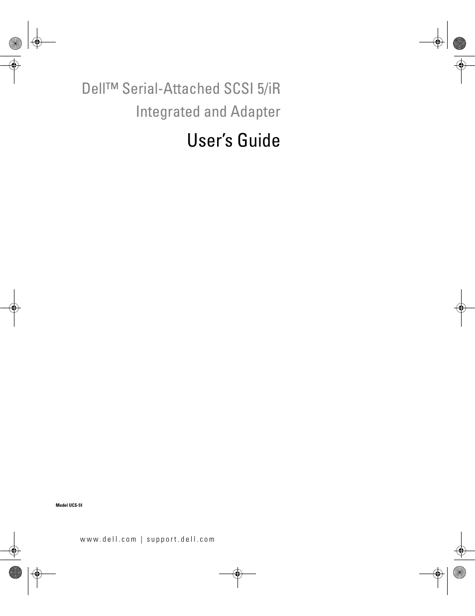 Dell Serial Attached SCSI 5iR Integrated and Adapter User Manual | 68 pages