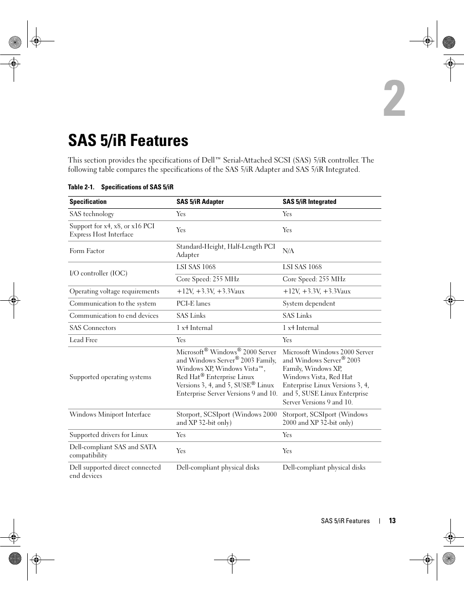 Sas 5/ir features | Dell Serial Attached SCSI 5iR Integrated and Adapter User Manual | Page 15 / 68